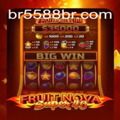 Unveiling FruitNovaSuper40: A Thrilling Adventure in the World of Gaming
